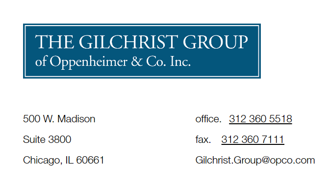 The Gilchrist Group of Oppenheimer Co Investment Bank